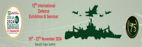 The International Defense Exhibition and Seminar (IDEAS-2024).