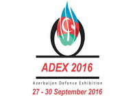 معرض "آديكس ADEX-2016" الدولي الأذربيجاني للصناعات الدفاعية بباكو